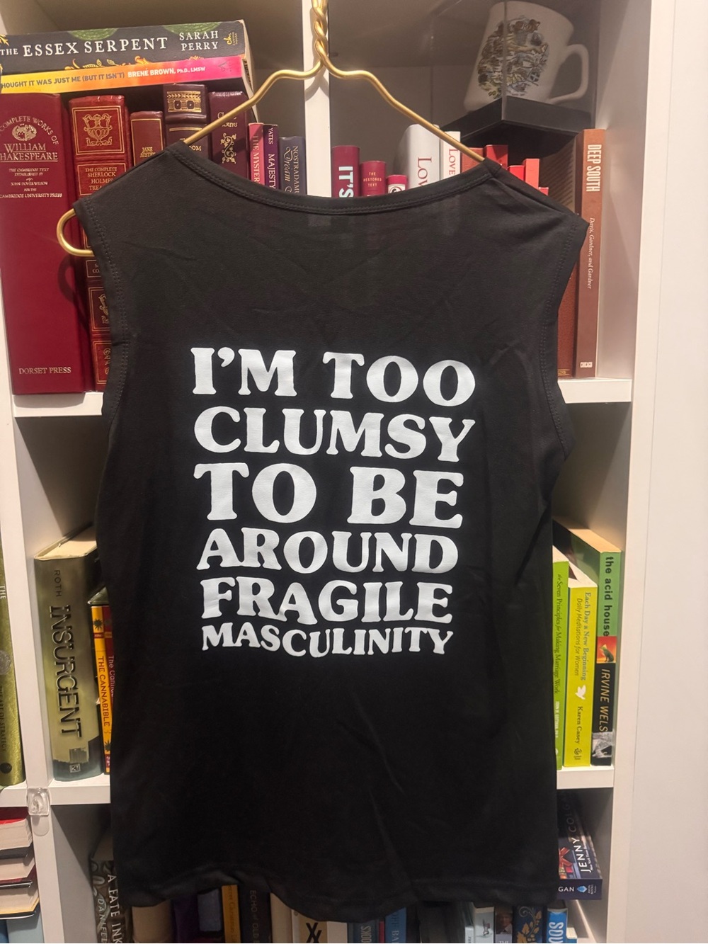 Graphic Tank Top – "I'm Too Clumsy to Be Around Fragile Masculinity" – Black